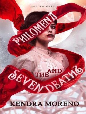 cover image of Philomena and the Seven Deaths